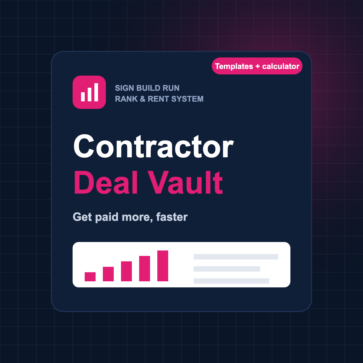 Contractor Deal Vault — Sign Build Run